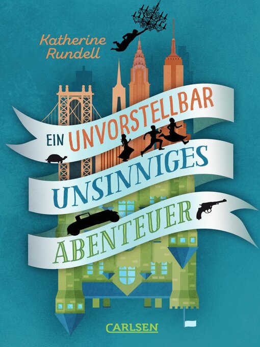 Title details for Ein unvorstellbar unsinniges Abenteuer by Katherine Rundell - Available